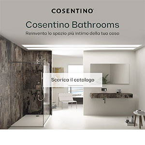 Soluzioni bagno Cosentino per reinventare il tuo spazio: scoprile