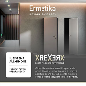 Ermetika, porta filo muro reversibile xREVERx: scegli il verso, non c'� fretta!