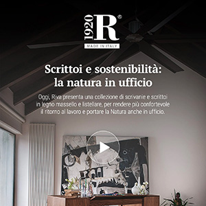 Scrittoi e sostenibilit: la natura in ufficio con Riva1920