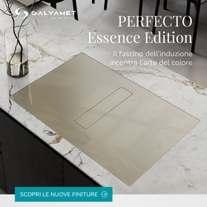 Piani a induzione aspiranti Galvamet, scopri le nuove finiture PERFECTO Essence Edition