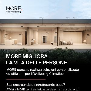 Soluzioni personalizzate per il comfort climatico della tua casa con MORE