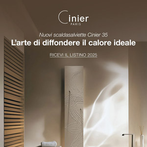 Nuovi scaldasalviette Cinier: l�arte di diffondere il calore ideale