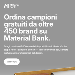 Campioni gratuiti di materiali da Material Bank: oltre 45.000 materiali per i tuoi progetti