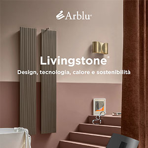 Perfetto equilibrio tra estetica e calore: termoarredi Livingstone di Arblu