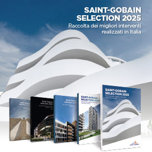 Nuova raccolta di progetti Saint-Gobain: i migliori interventi realizzati in Italia
