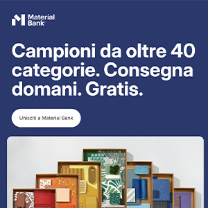 Campioni gratuiti di materiali per i tuoi progetti: oltre 45.000 materiali su Material Bank