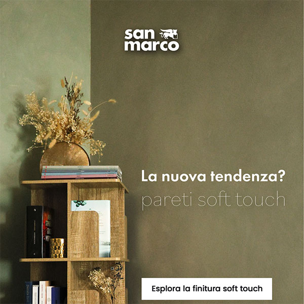 Pareti Soft Touch di San Marco: il nuovo trend nella decorazione d�interni